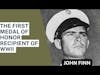 Unexpected Bravery: US Navy LT John Finn, Our Nation's First Medal of Honor Recipient in WWII