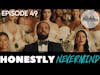 Honestly, Nevermind | Ep. 49 | The Reverb Experiment Podcast