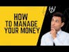 How To Manage Your Money in 2023