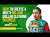 How Justin Phillips Built a Mutli Million Dollar Clothing Brand