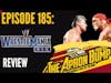 WWE Wrestlemania 19 Review | THE APRON BUMP PODCAST - Ep 185
