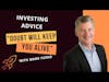 Mark Yusko: How Doubt Will Keep You Alive in Investing