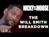 How To Be A Successful Personal Brand Like Will Smith |The Will Smith Breakdown | Nicky & Moose