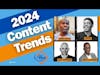 2024 Content Trends | The Stream Show