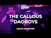THE CALLOUS DAOBOYS - Live At Archetype in Jacksonville, FL