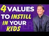 4 Values To Instill In Your Kids | Will Cain Interview