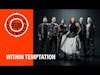 Interview with Sharon den Adel of Within Temptation