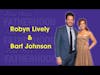 Robyn Lively & Bart Johnson Interview • Strong Fathers, Strong Daughters