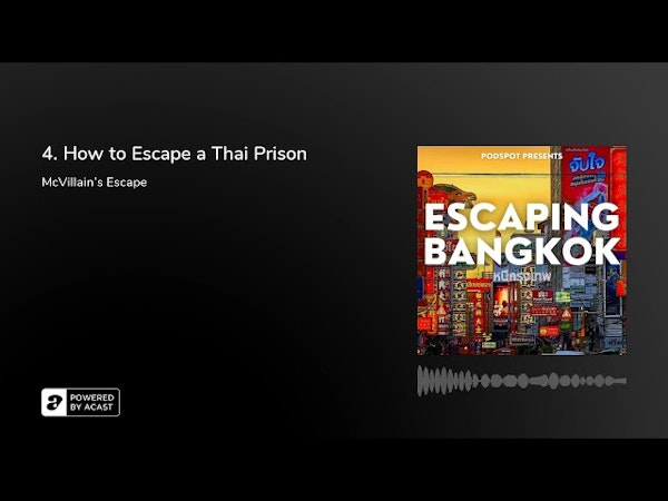 How to Escape a Thai Prison #prisonbreak #true