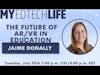 Episode 213: The Future of AR/VR in Education