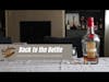 Back to the Bottle - Maker's Mark Private Select Wheated Bourbon