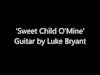 Luke Bryant Sweet Child O'Mine Cover
