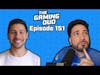 The Gaming Duo podcast Episode 151