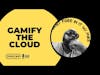 Gamify the Cloud: AWS Cloud Quest