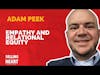 Adam Peek-Empathy and Relational Equity