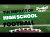 The Impact of High School Football: Insights from Coach Brian Lewis
