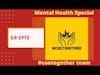 Mental Health Special #cuetogether