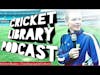 The Cricket Library Podcast - Kristen Beams (Setting a positive culture in franchise cricket.)