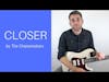 Closer - The Chainsmokers (ft. Halsey) Guitar Tutorial