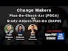 Change Makers - PDCA vs SAPD