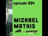 Episode 034 - Behind the Billboard: Michael Mathis, President of Atturo Tires