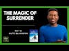 The Magic of Surrender-Kute Blackson