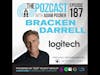 BEST OF: Bracken Darrell: A lifetime of Wisdom from the CEO @ Logitech (E187)