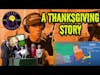 A Thanksgiving Story You Haven't Heard #podcast #thanksgiving #videopodcast