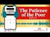 🎙️The Patience of the Poor (JAMES 4:5-11) | BBT | Cherishing Scriptures Podcast (Ep. 12)