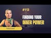 Meditation Podcast #113 Finding Your Inner Power - TeZa Lord