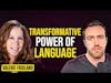 The Transformative Power of Language | Valerie Fridland, Professor, Sociolinguist, and Author