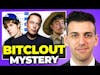 The Mystery of BitClout's Launch