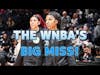 Did the WNBA miss the mark?