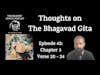 Thoughts on The Bhagavad Gita (Chapter 5: Verse 20 - Verse 24)