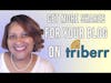 Get More Shares For Your Blog on Triberr