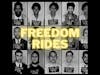 The Dangerous Ride Towards Freedom (The Story of the Freedom Riders)