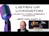 Livingston Parish President Candidate Jeff Ard Part 2 | Listen Up Livingston