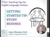 2.0 Getting Started Tips: Study Buddies