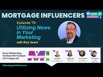 Episode 79: Utilizing News  in Your Marketing with Rick Grant