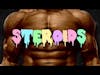 Steroid Use in Hollywood, Sports, and.... CHILDREN?