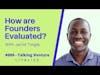 Evaluating Founders with Jarrid Tingle