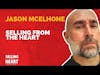 Selling From the Heart with Jason McElhone