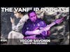 FIRES IN THE DISTANCE - Yegor Savonin Interview - Lambgoat's Vanflip Podcast (Ep. #124)