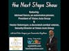 Next Steps Show Featuring Michael Sacco & Hector Sotomayor