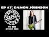 TBPC Podcast Ep #7 - Damon Johnson