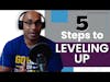 Focus to Implementation: 5 Steps to Leveling Up | E151