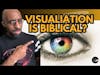 Visualization: Should Creative Christians Participate?