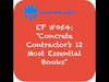 EP #054: Concrete Contractors' 12 Most Essential Books