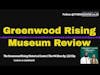 The Greenwood Rising Historical Center | The M4 Show Ep. 122 Clip - Audio Only