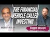 The Financial Vehicle Called Investing - Wagner Nolasco